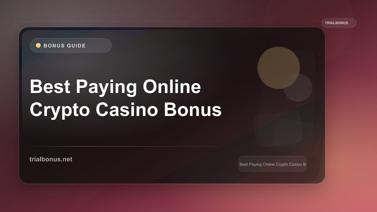 Best Paying Online Crypto Casino Bonus review