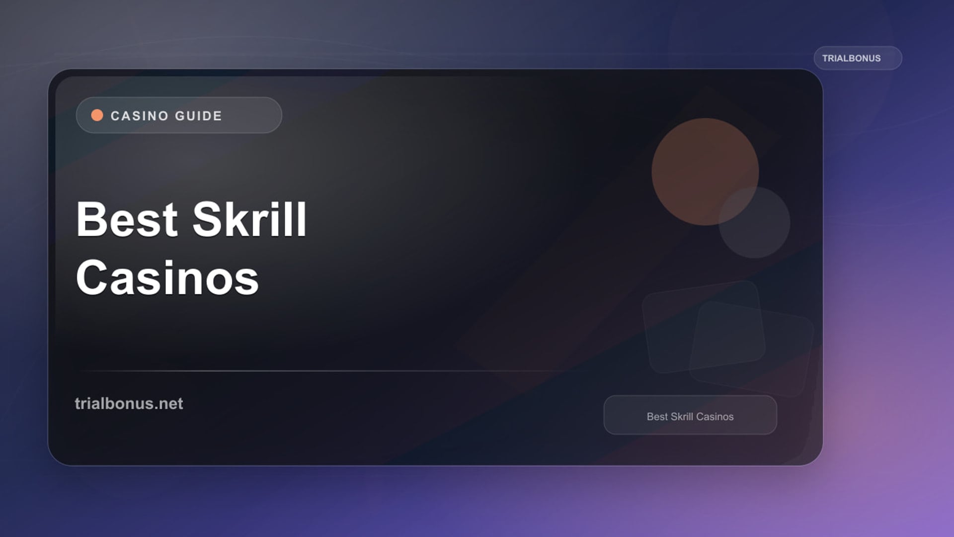 Best Skrill Casinos review