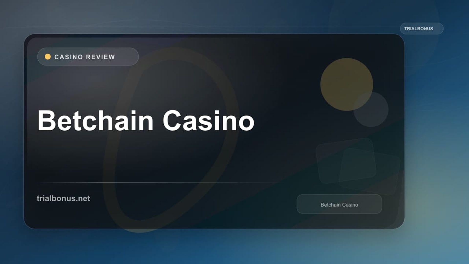 Betchain Casino review