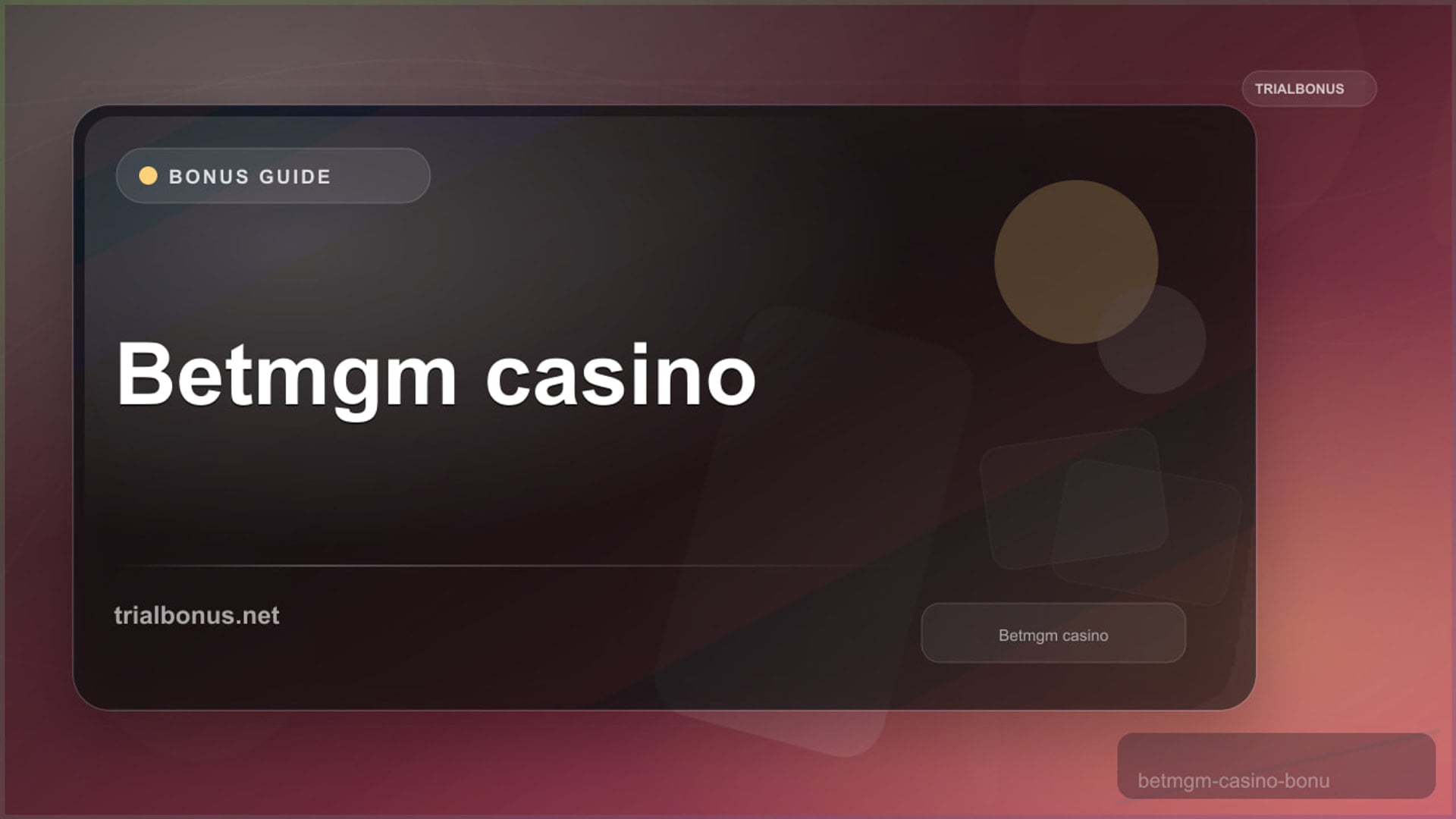 Betmgm casino bonus Guide review
