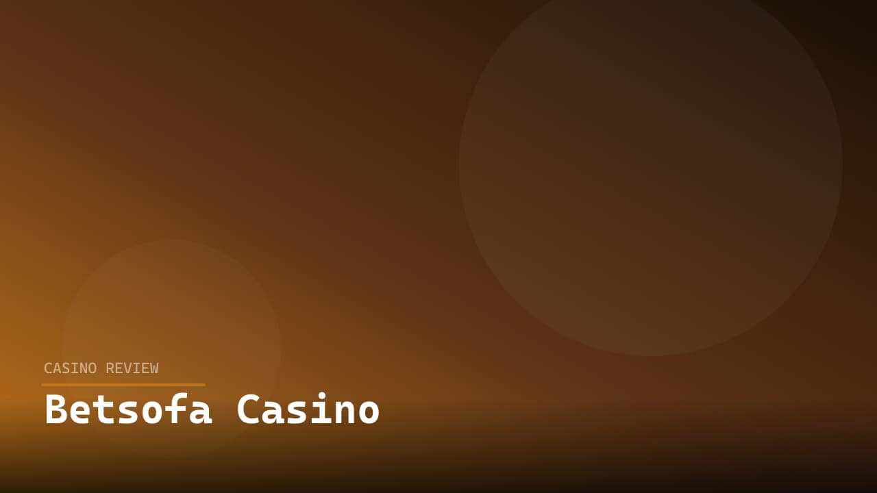 Betsofa Casino review