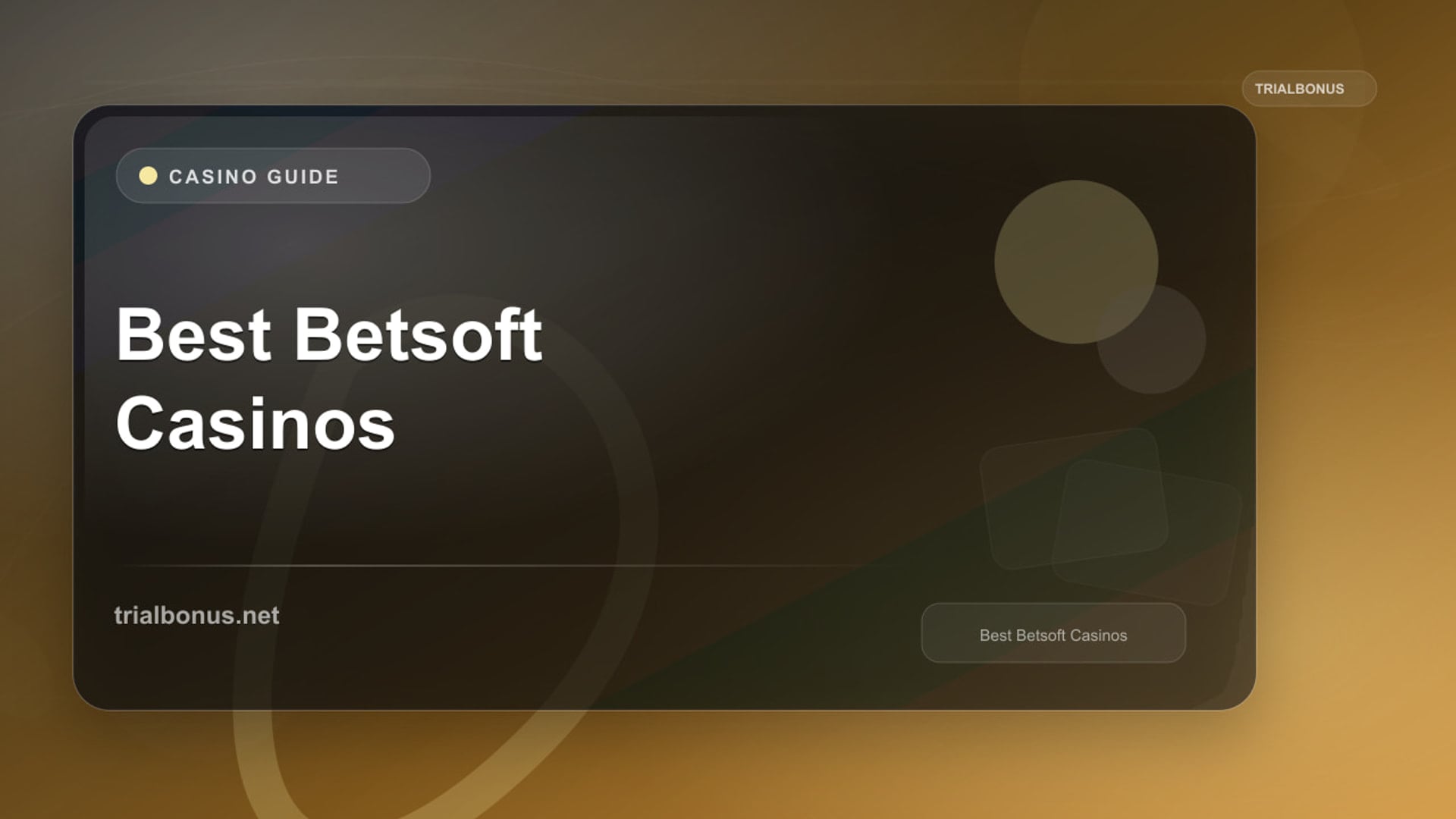 Best Betsoft Casinos review