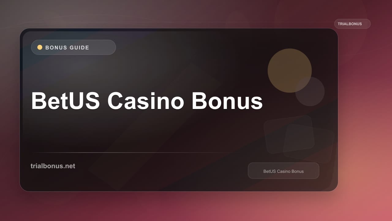 BetUS Casino Bonus review