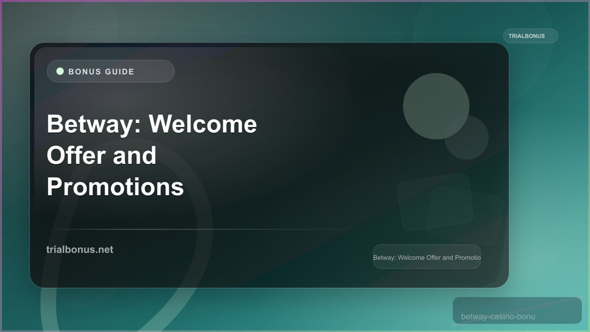 Betway: Welcome Offer and Promotions review