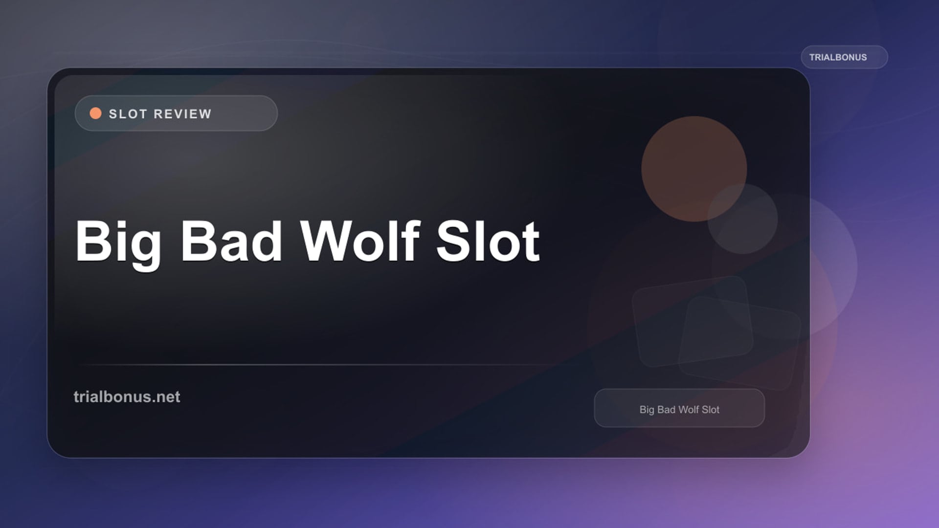 Big Bad Wolf Slot review