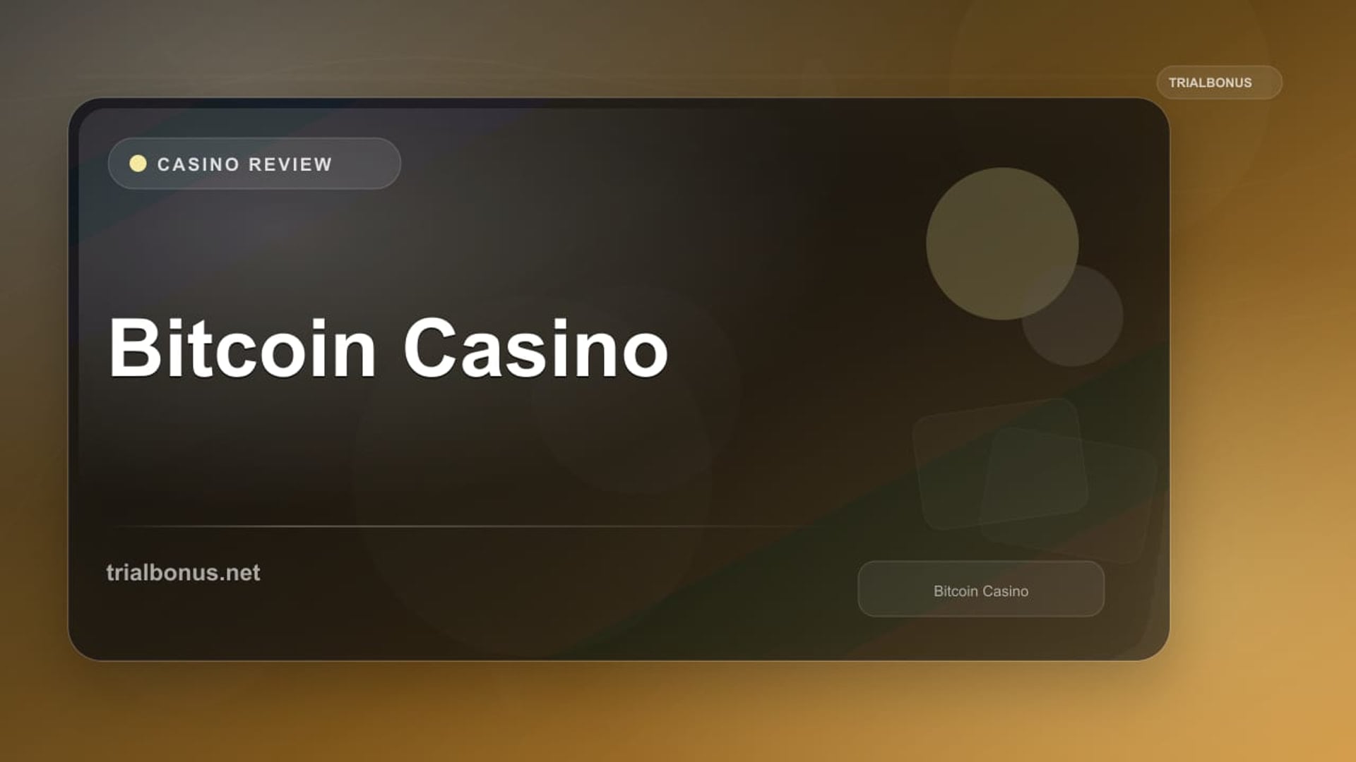 Bitcoin Casino review