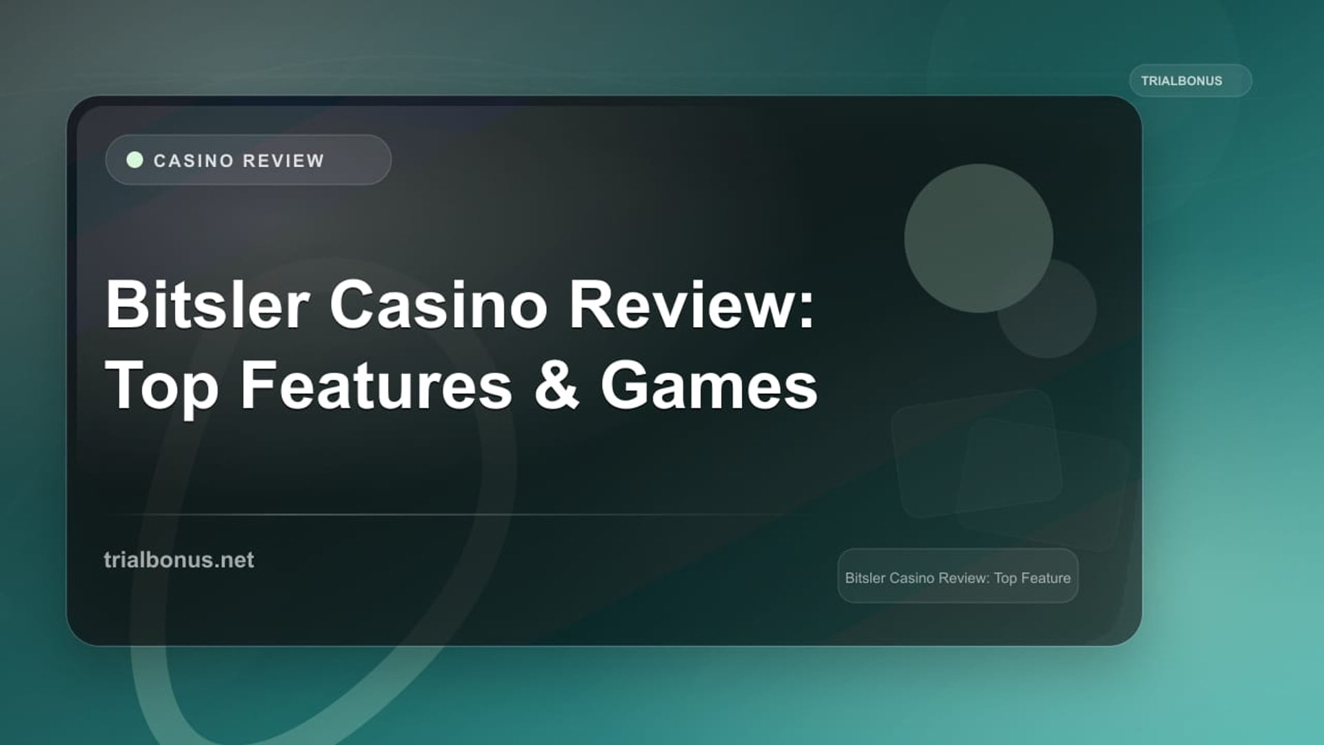 Bitsler Casino Review: Top Features & Games review