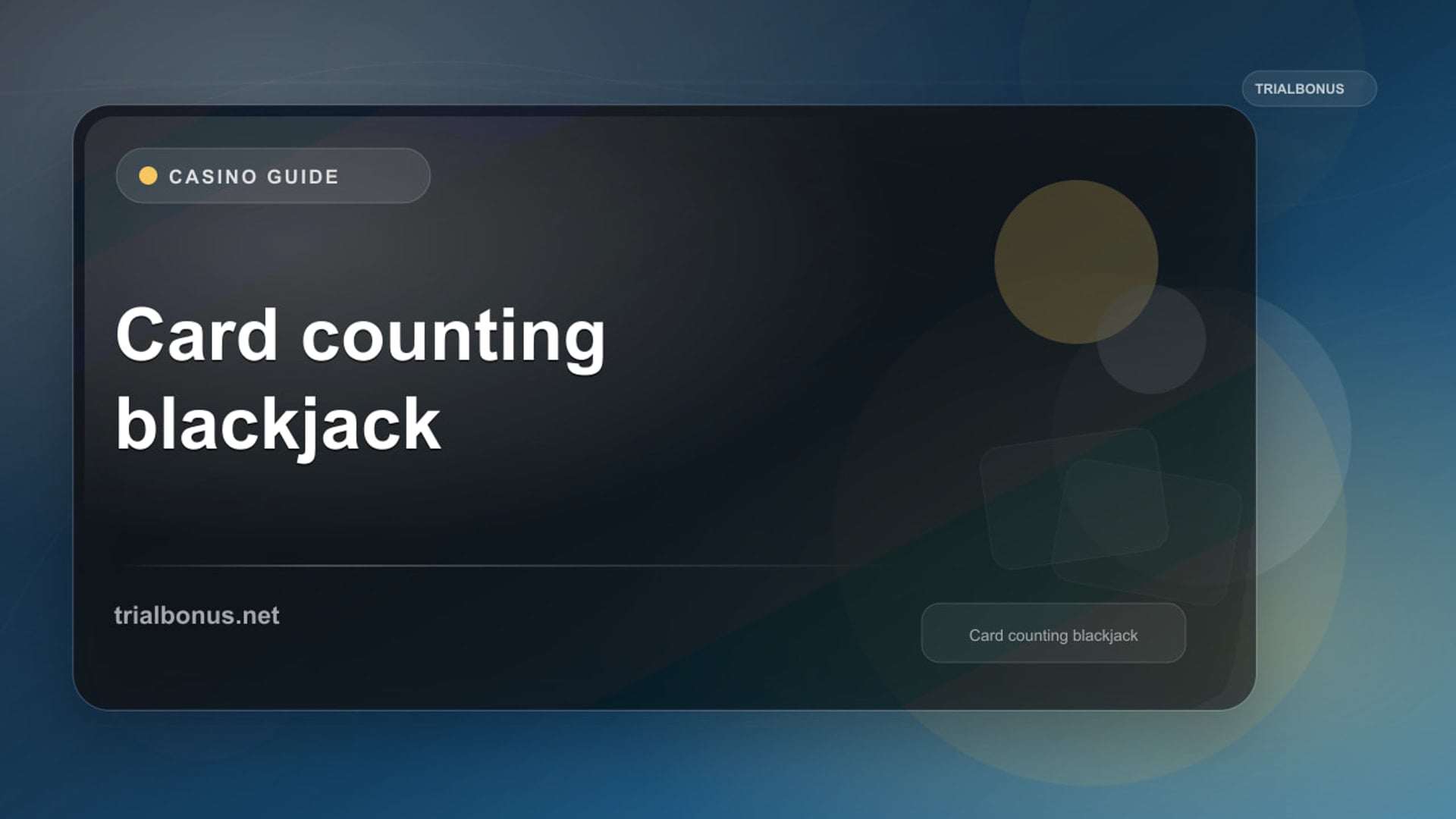 Card counting blackjack UK Guide review
