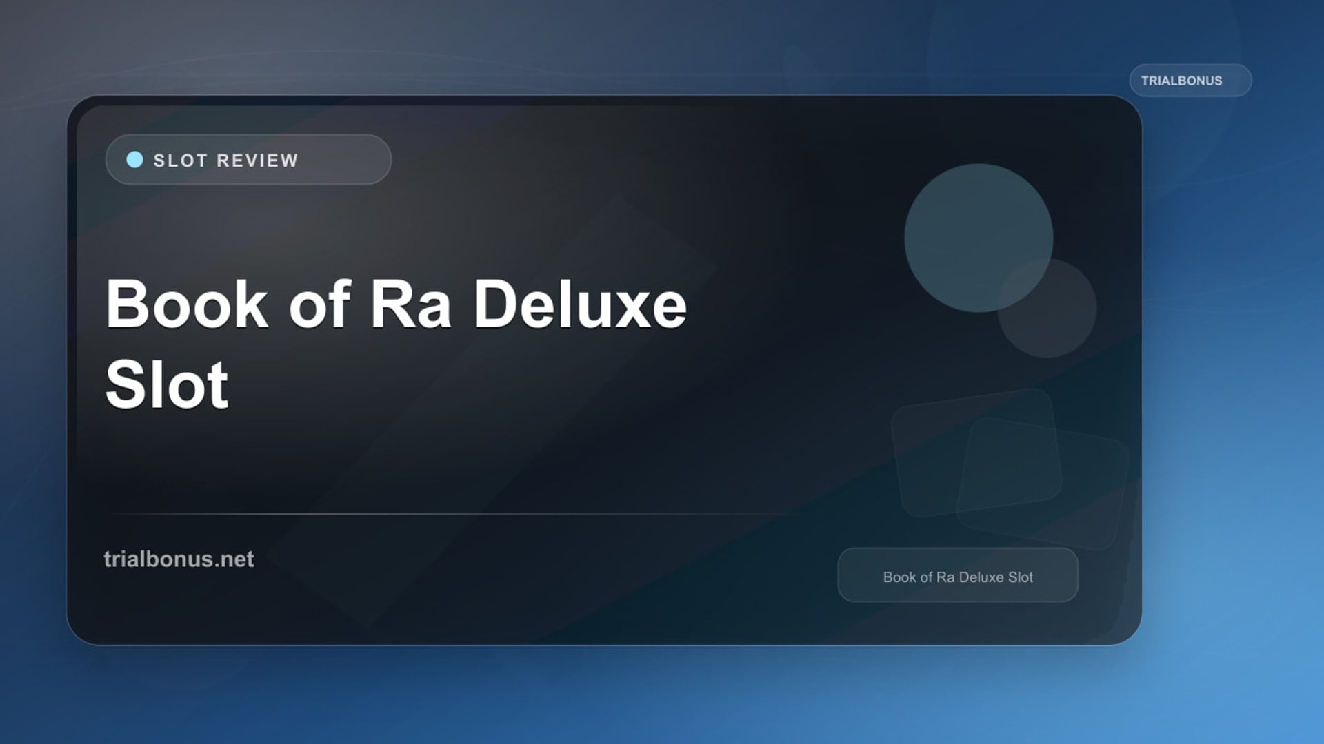Book of Ra Deluxe Slot review