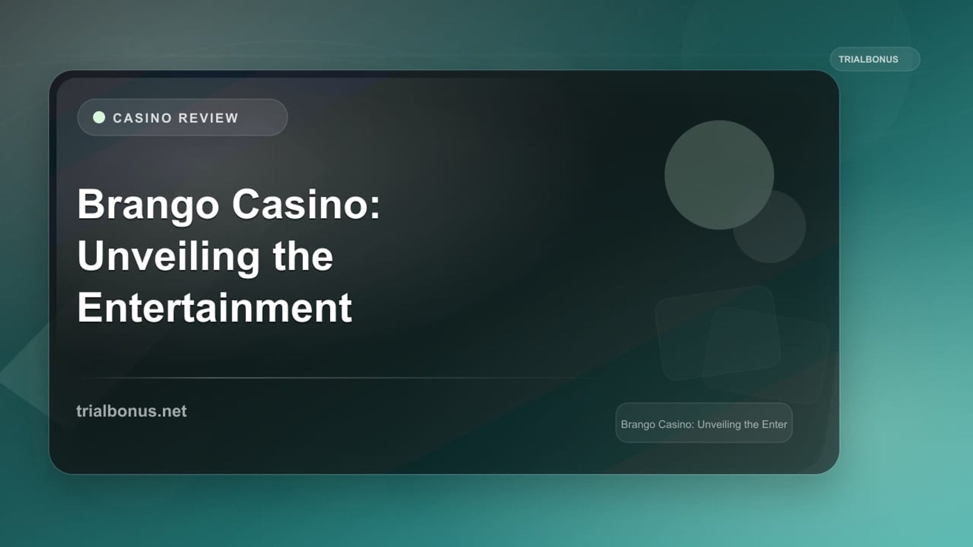 Brango Casino: Unveiling the Entertainment Powerhouse review