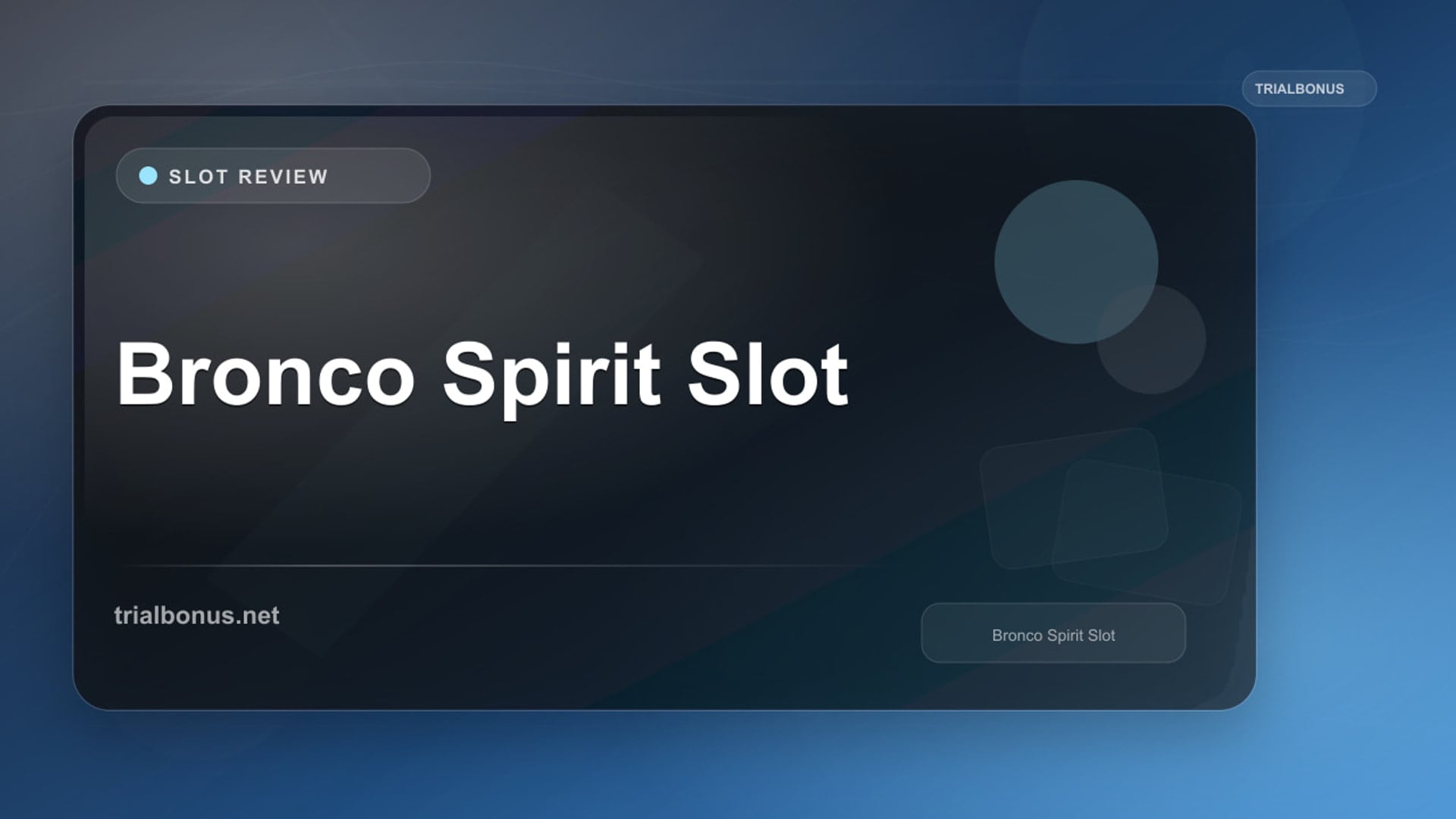 Bronco Spirit Slot review