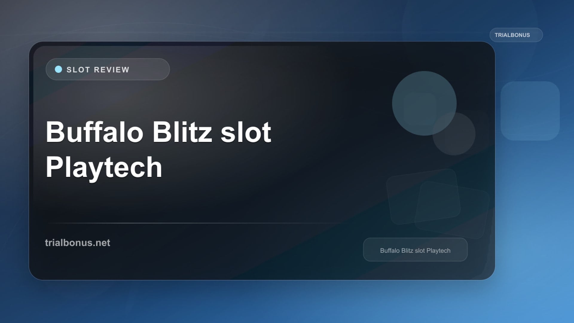 Buffalo Blitz Slot: What to Check Before Playing review