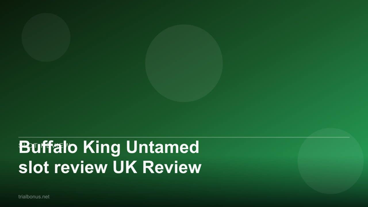 Buffalo King Untamed slot review UK Review review