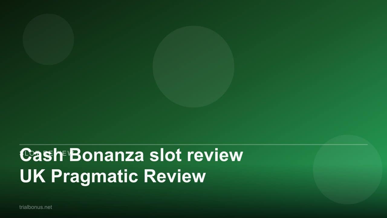 Cash Bonanza slot review UK Pragmatic Review review