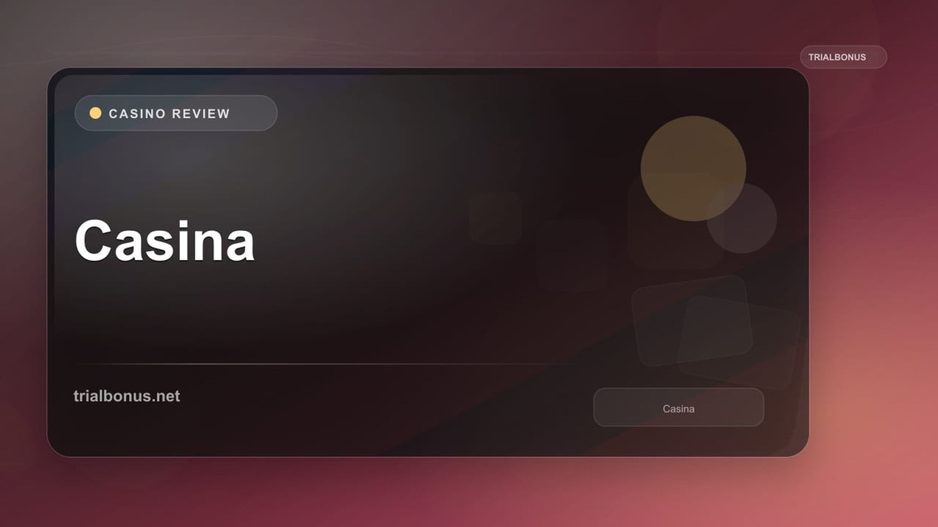 Casina review