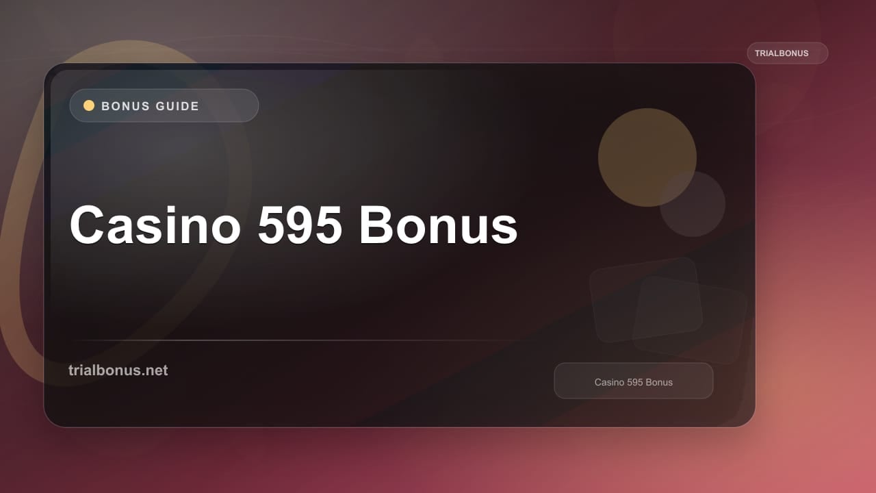 Casino 595 Bonus review