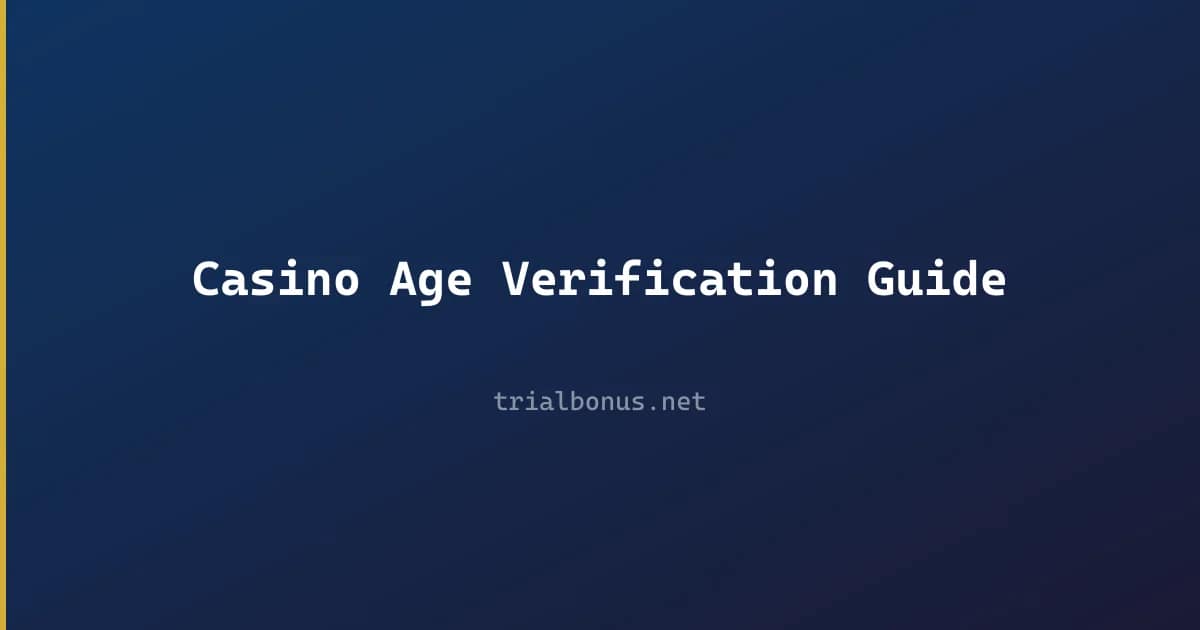 Casino age verification guide Guide review