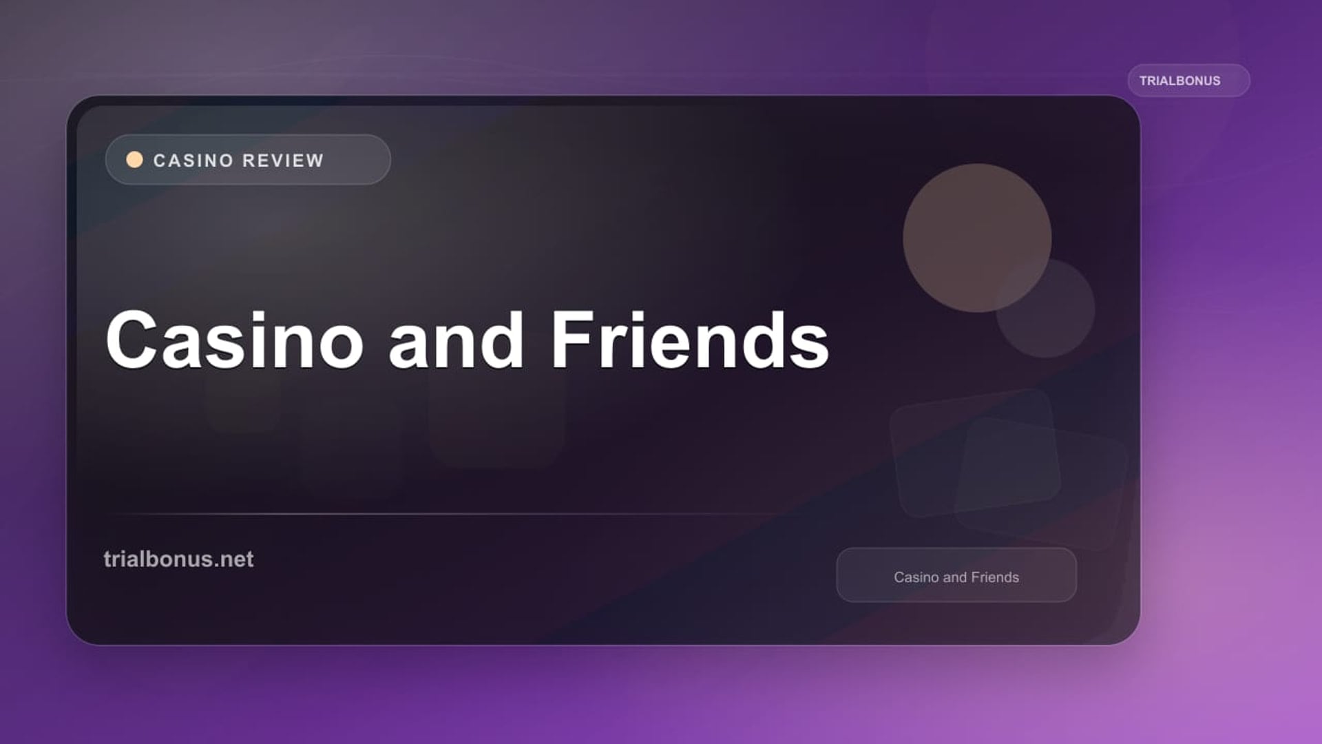 Casino and Friends review