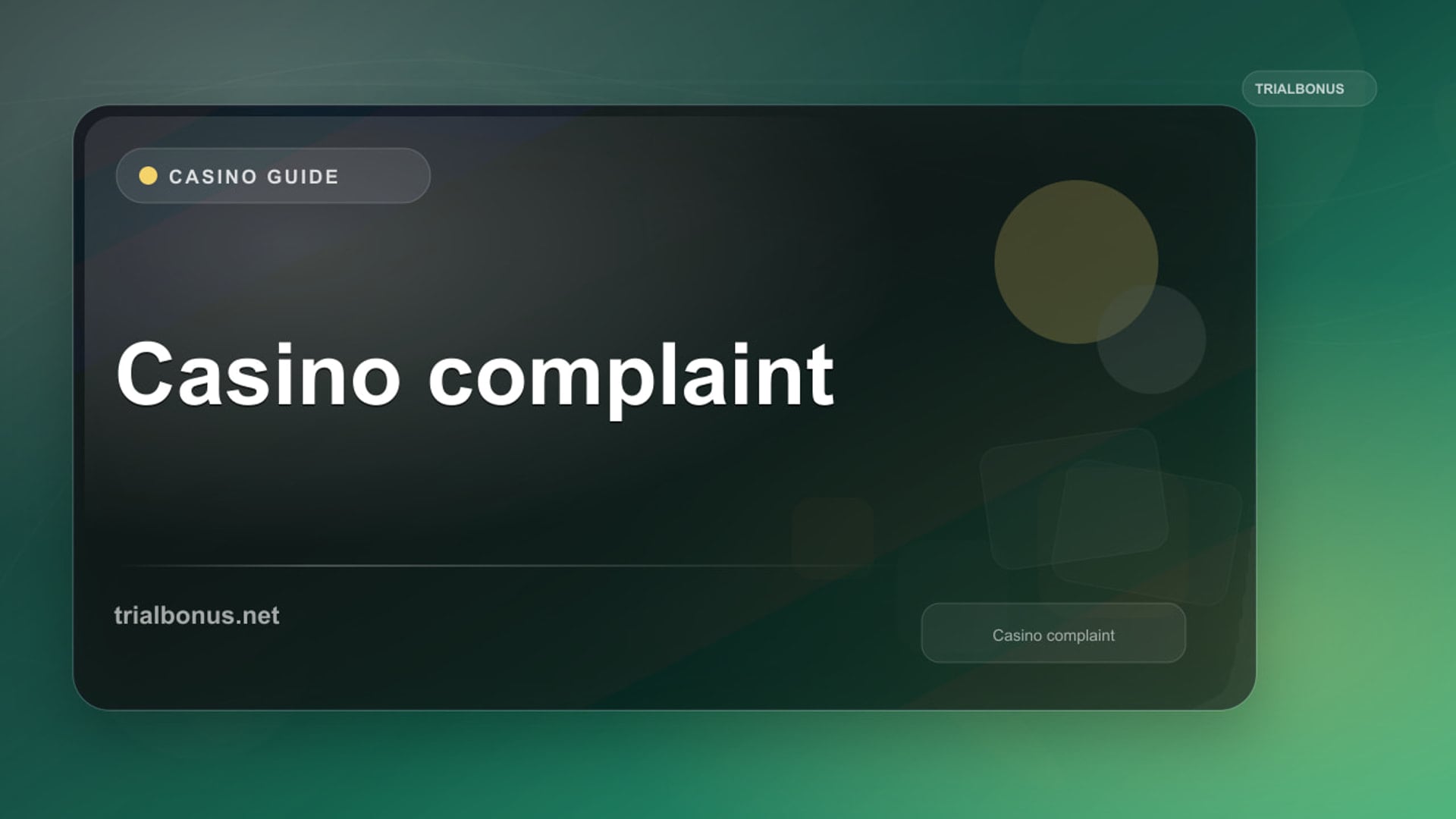 Casino complaint Guide review