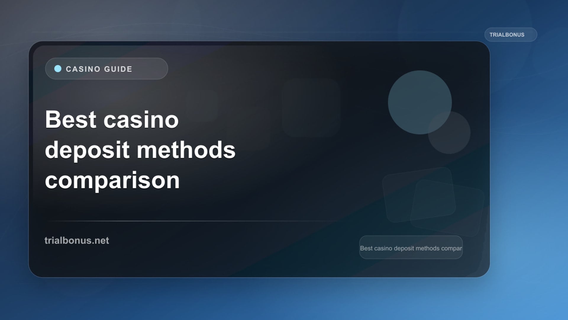 Casino Deposit Methods UK: How to Compare Them review