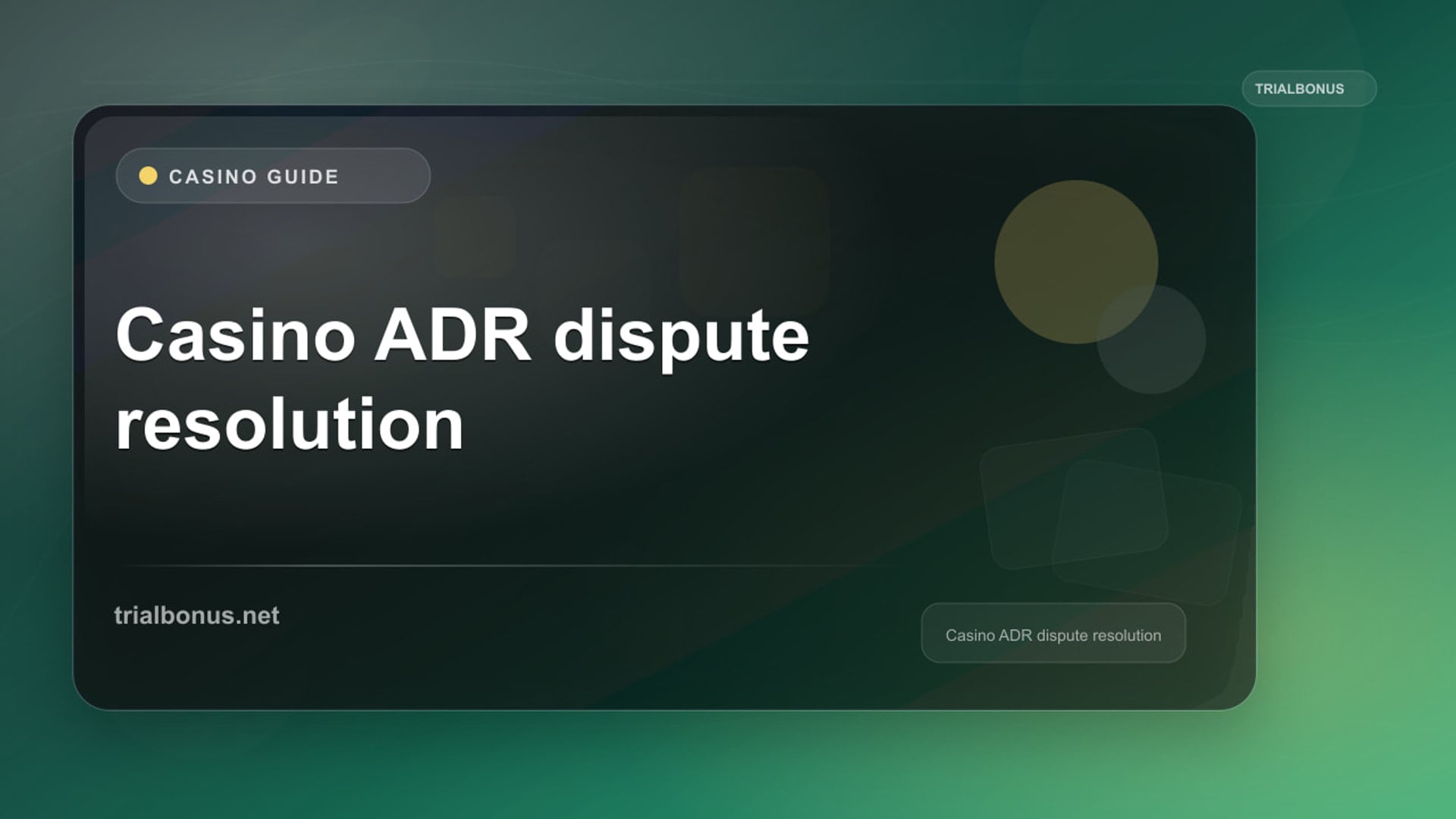 Casino Dispute ADR Guide for UK Players review
