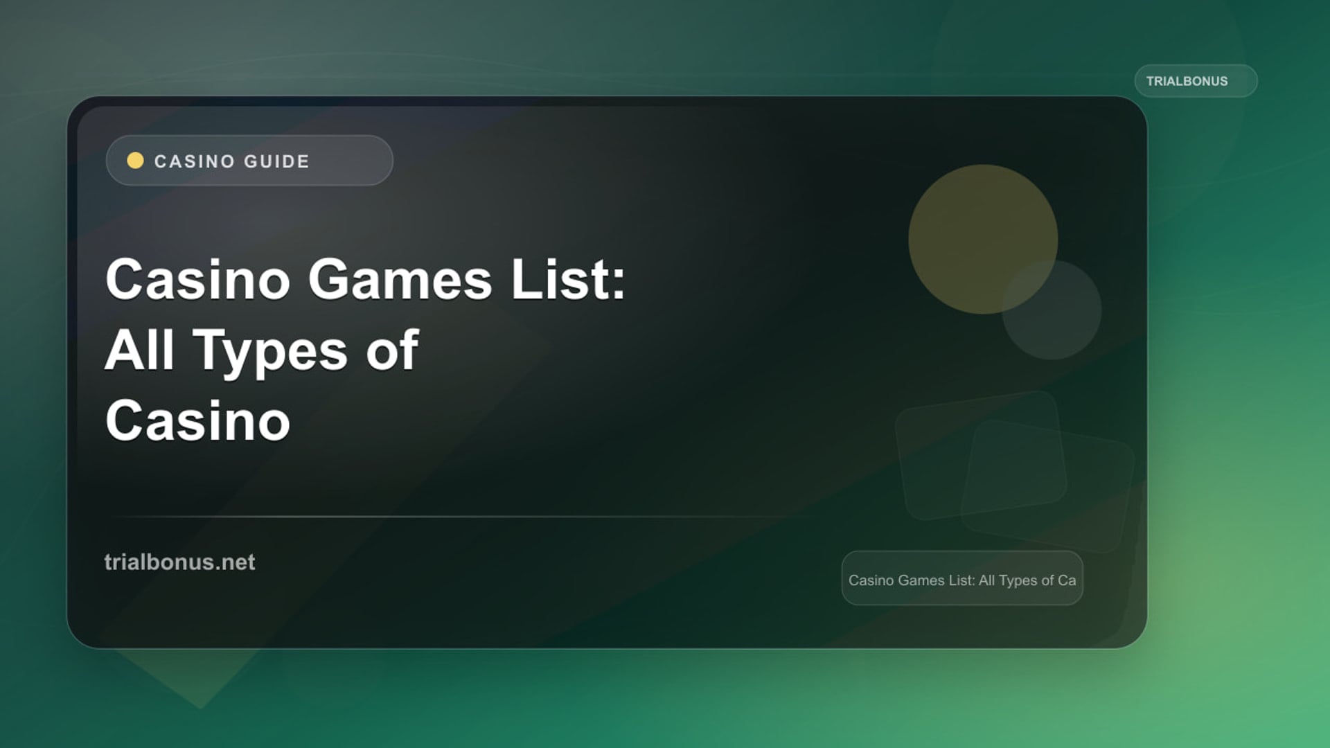 Casino Games List: All Types of Casino Games Explained review