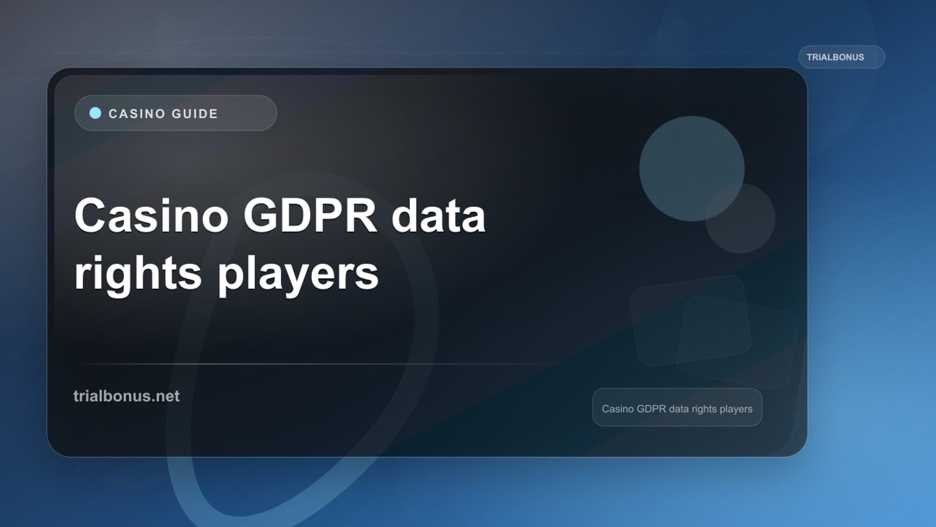 Casino GDPR Data Rights Guide for UK Players review
