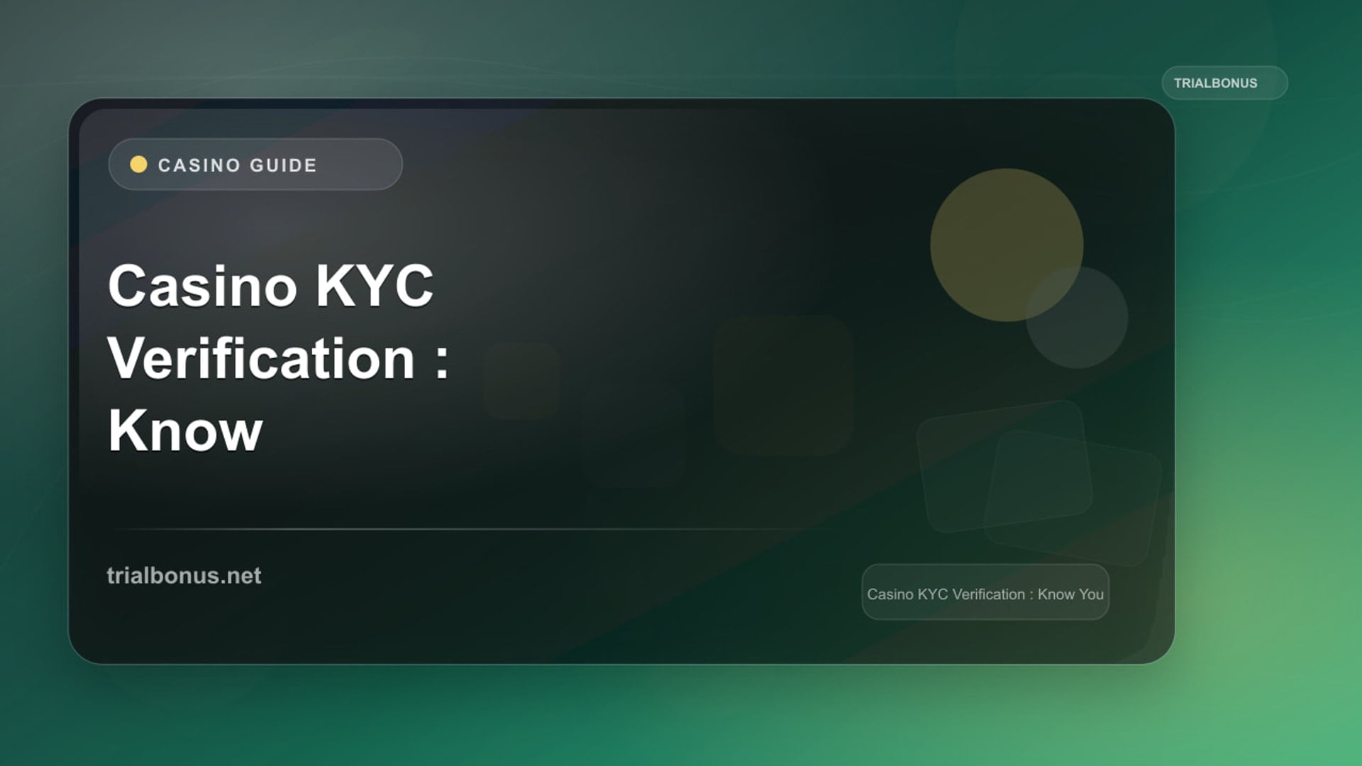 Casino KYC Verification Guide: Know Your Customer Process review
