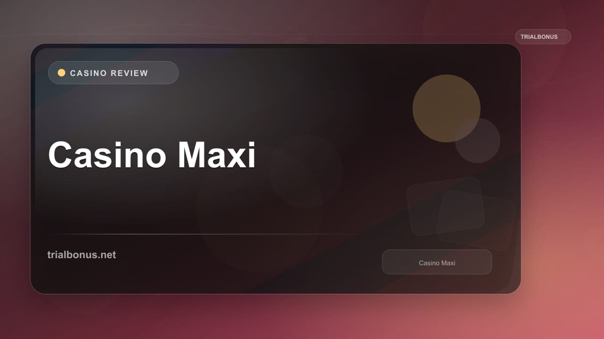Casino Maxi review