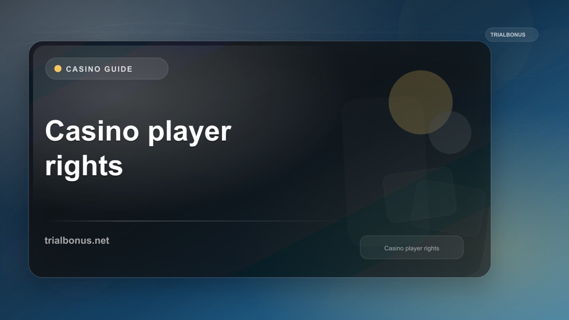 Casino Player Rights UK Guide review