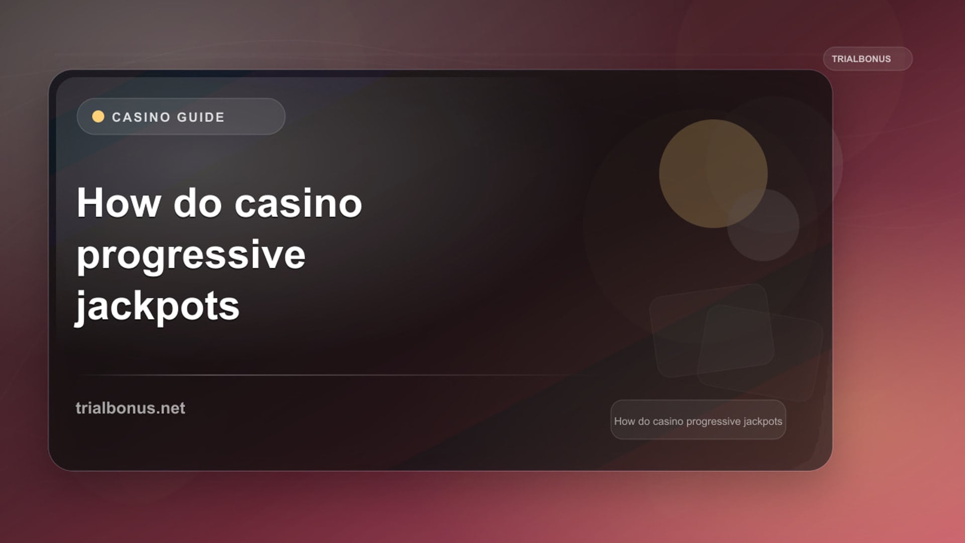 Casino Progressive Jackpot Guide review