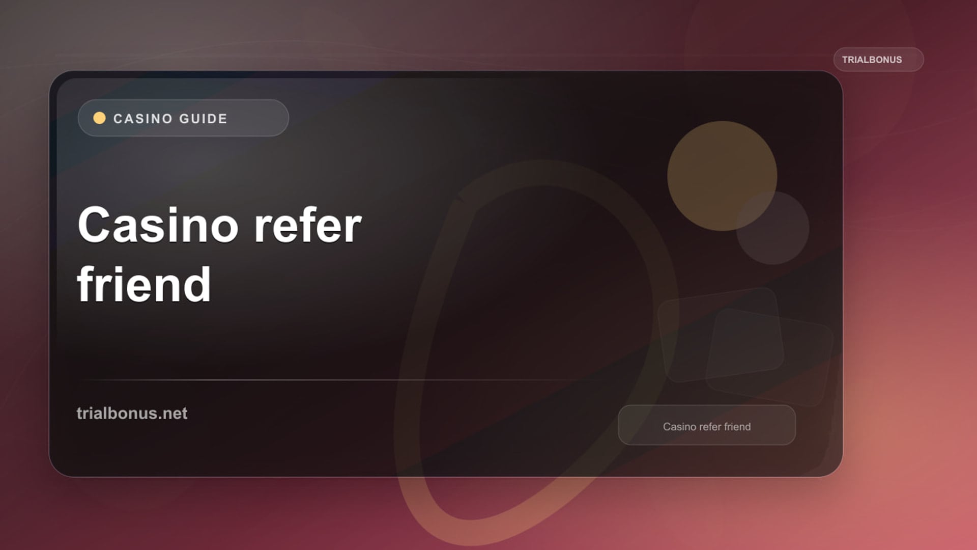 Casino Referral Bonus: UK Terms Guide review