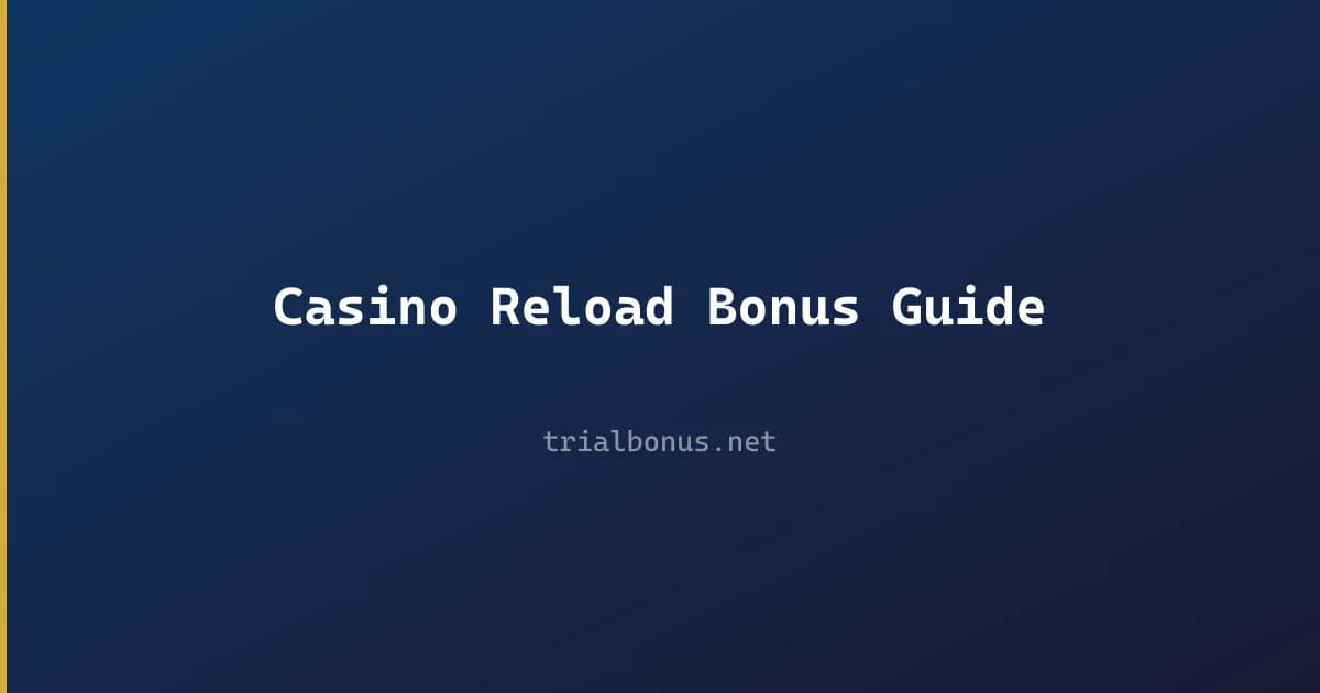 Casino Reload Bonus Guide: How to Claim Weekly Reload Offers review
