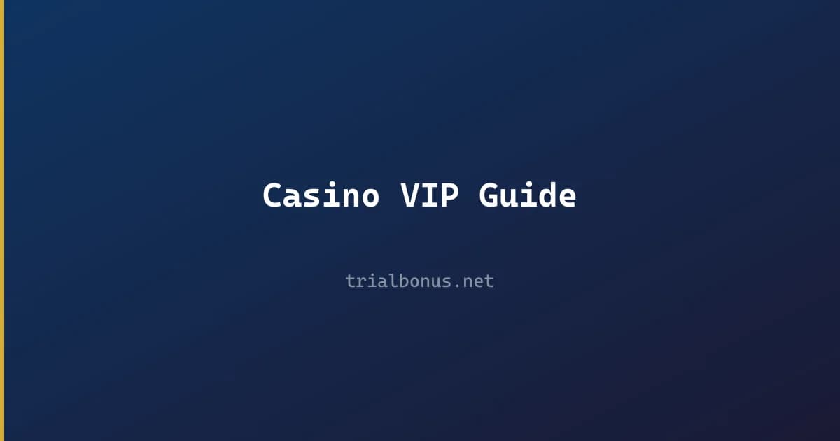 Casino VIP Guide