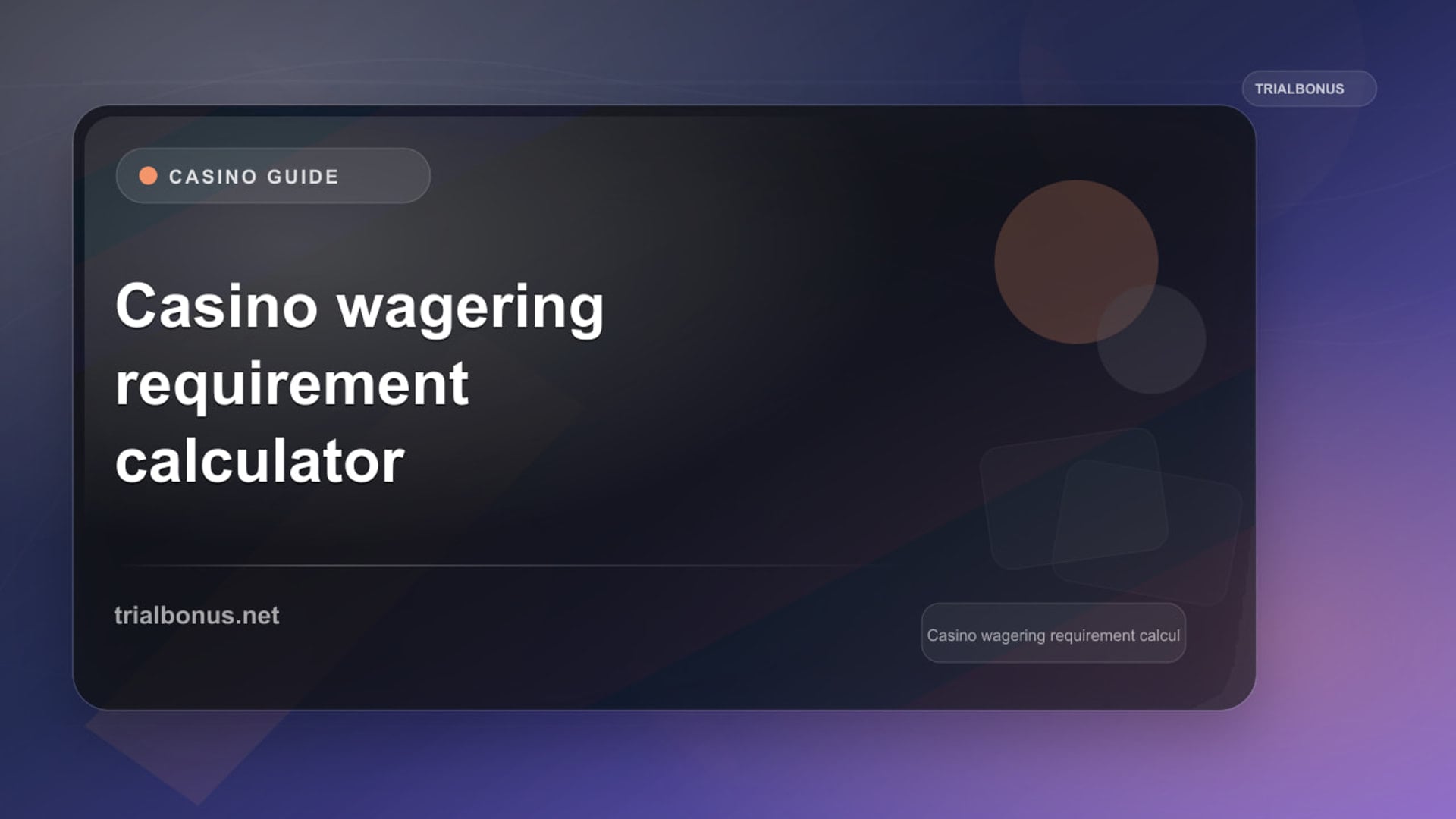 Casino wagering requirement calculator Guide review