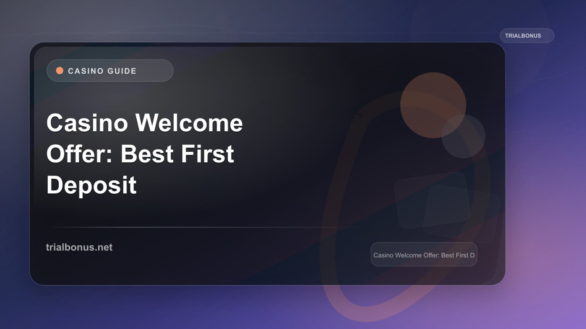 Casino Welcome Offer: Best First Deposit Bonuses Compared review