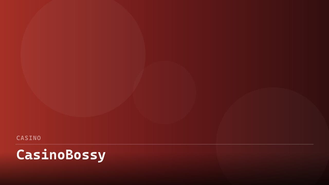 Casinobossy Casino