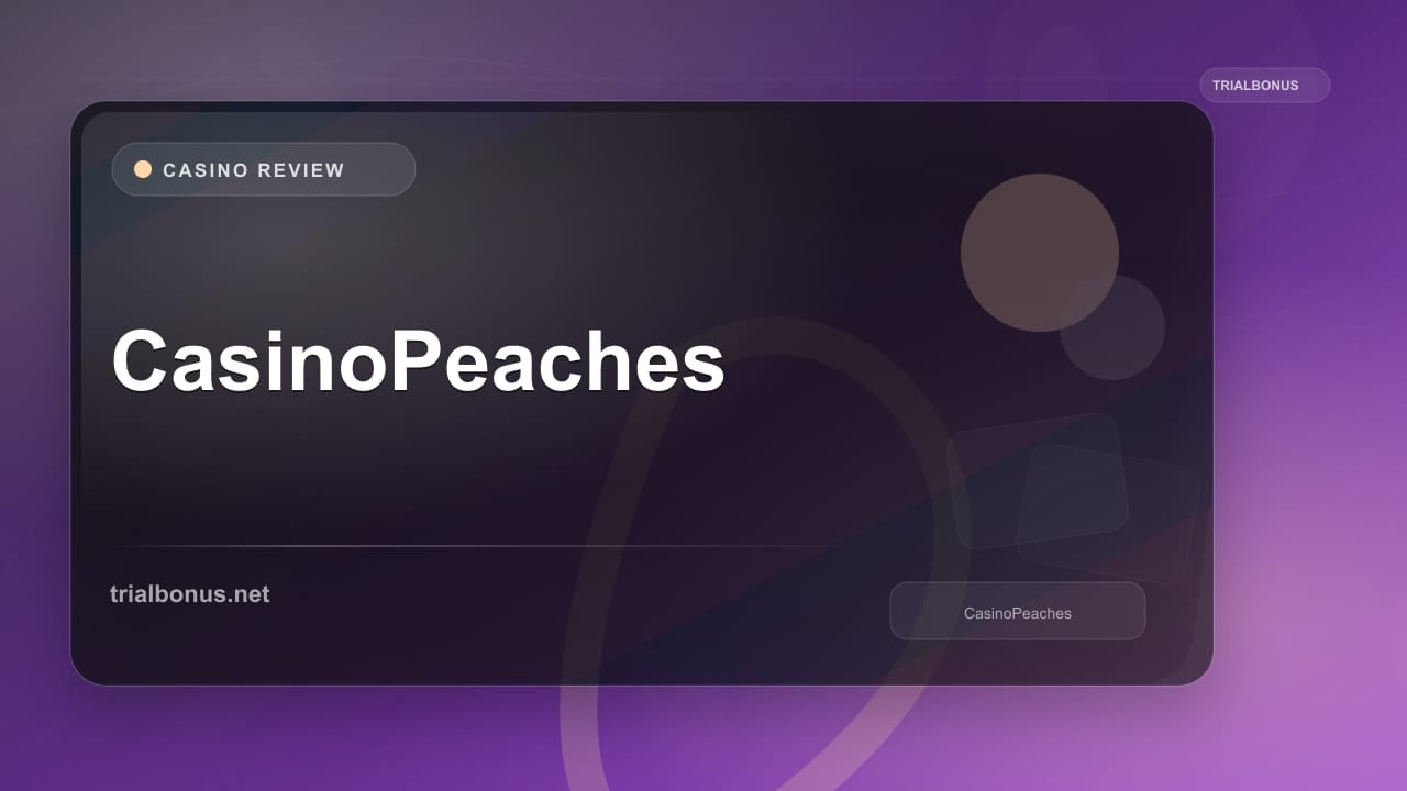 CasinoPeaches review