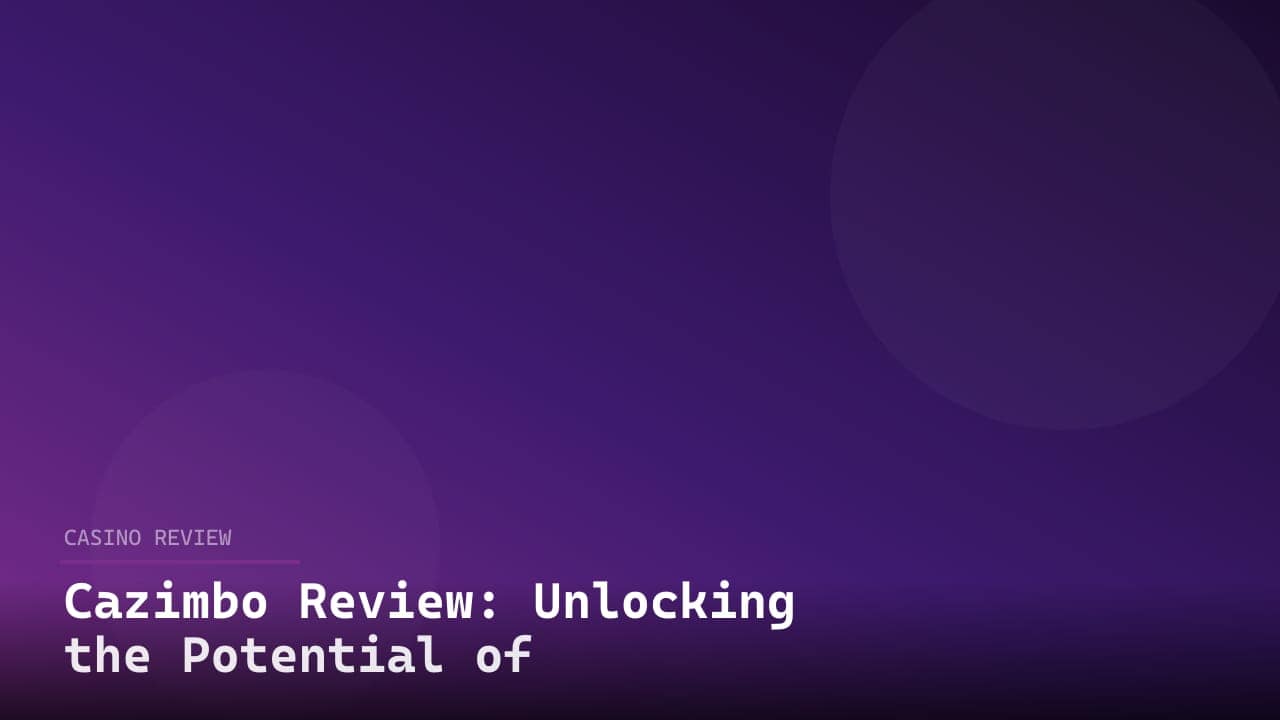 Cazimbo Review: Unlocking the Potential of Revolutionary Tech Tools review