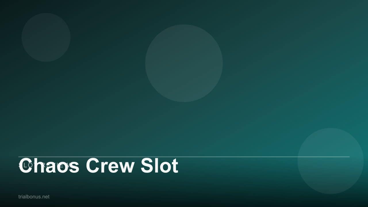 Chaos Crew Slot review