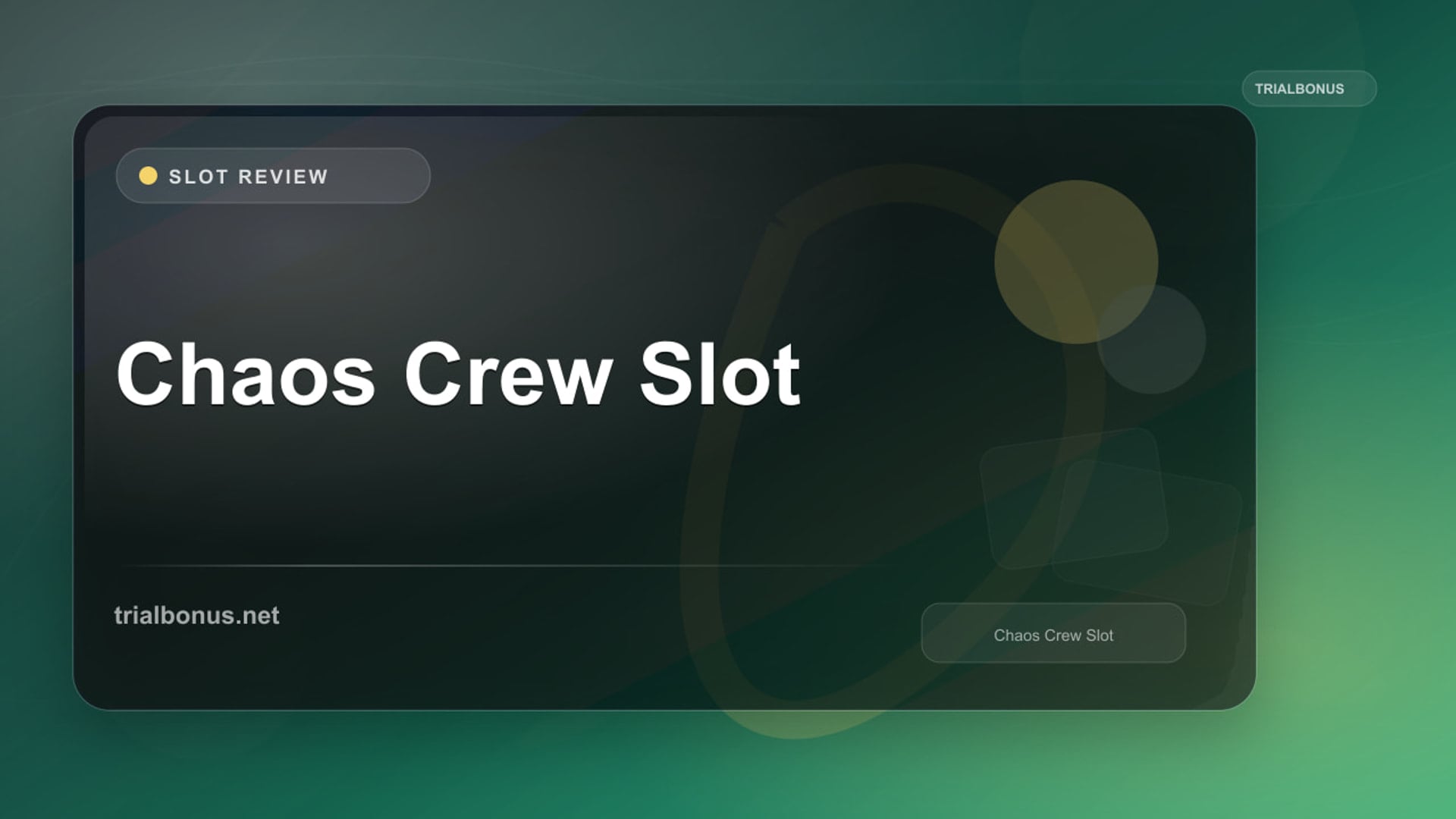 Chaos Crew Slot review