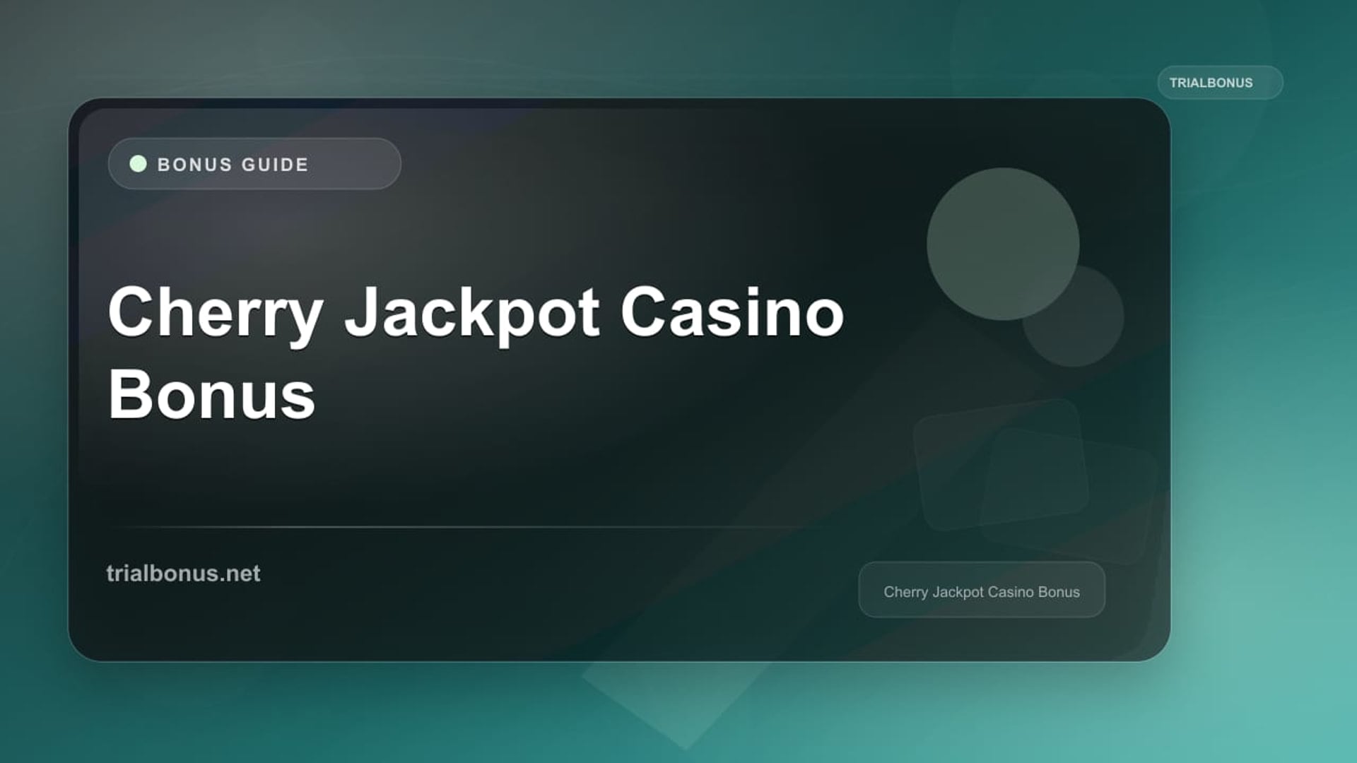 Cherry Jackpot Casino Bonus: Terms to Verify review