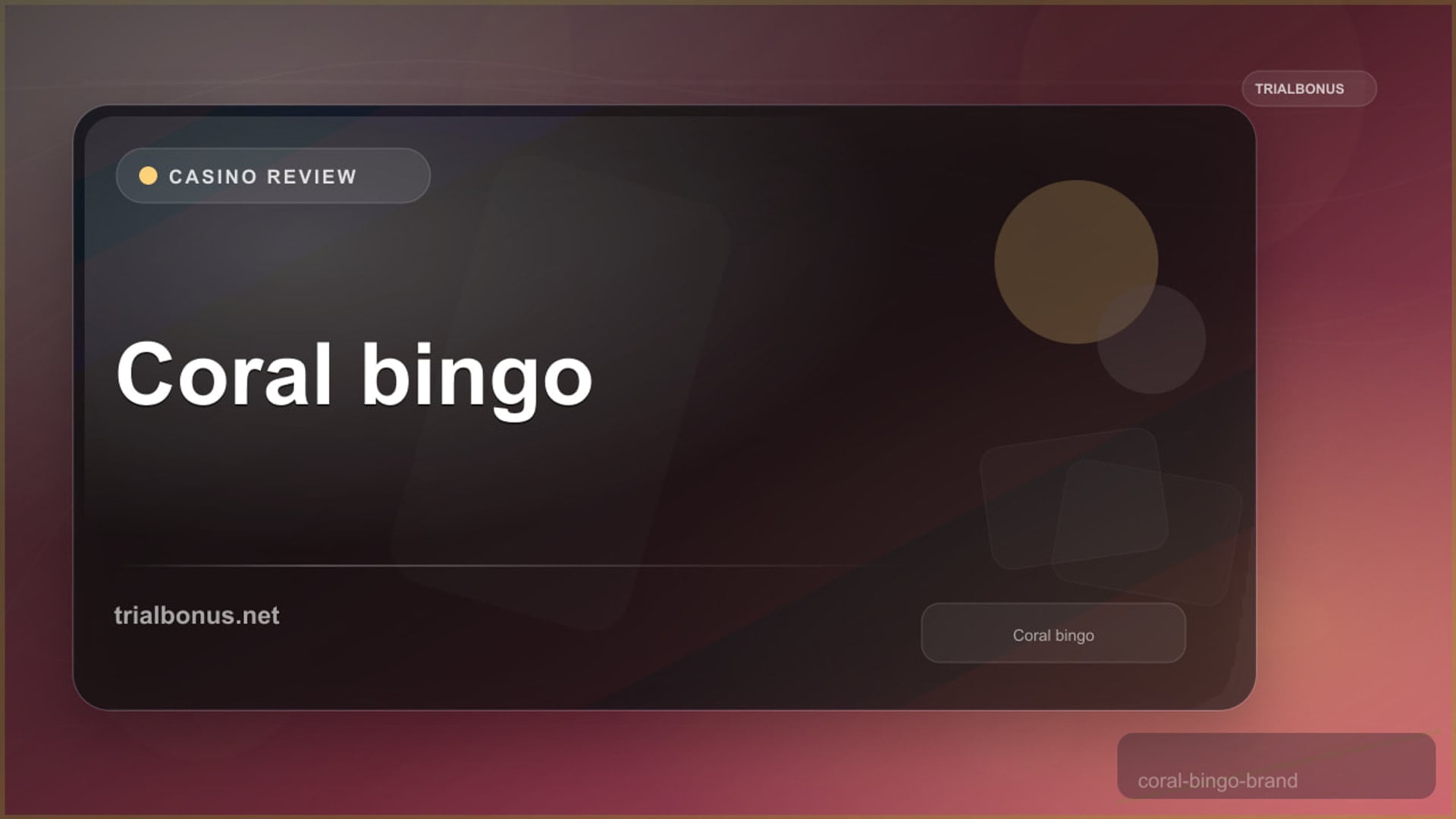 Coral Bingo review