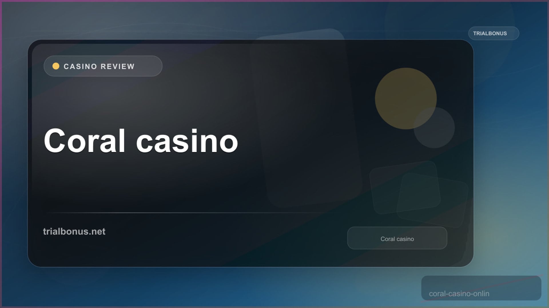 Coral online casino review UK review