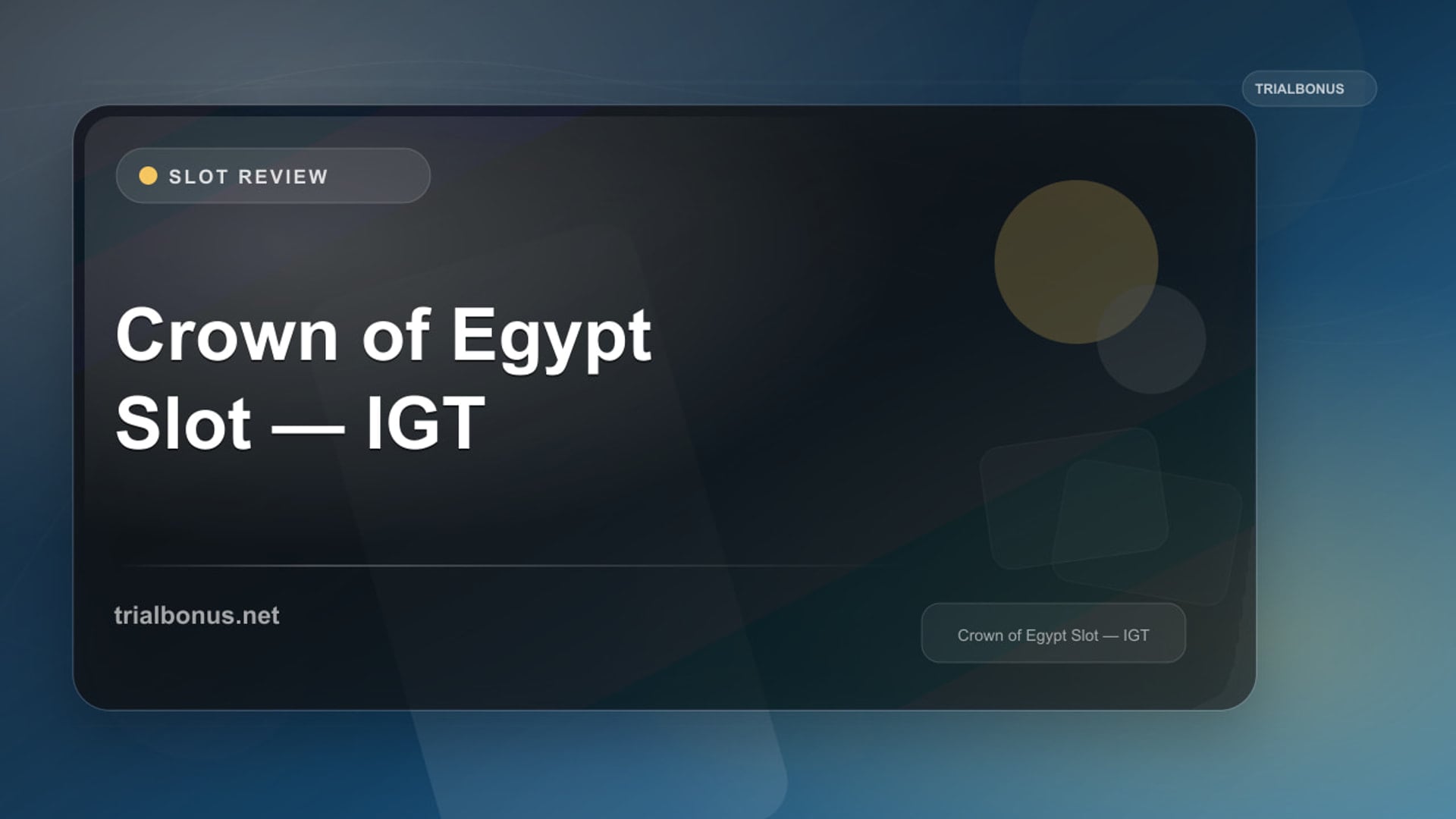 Crown of Egypt Slot: Information to Verify review