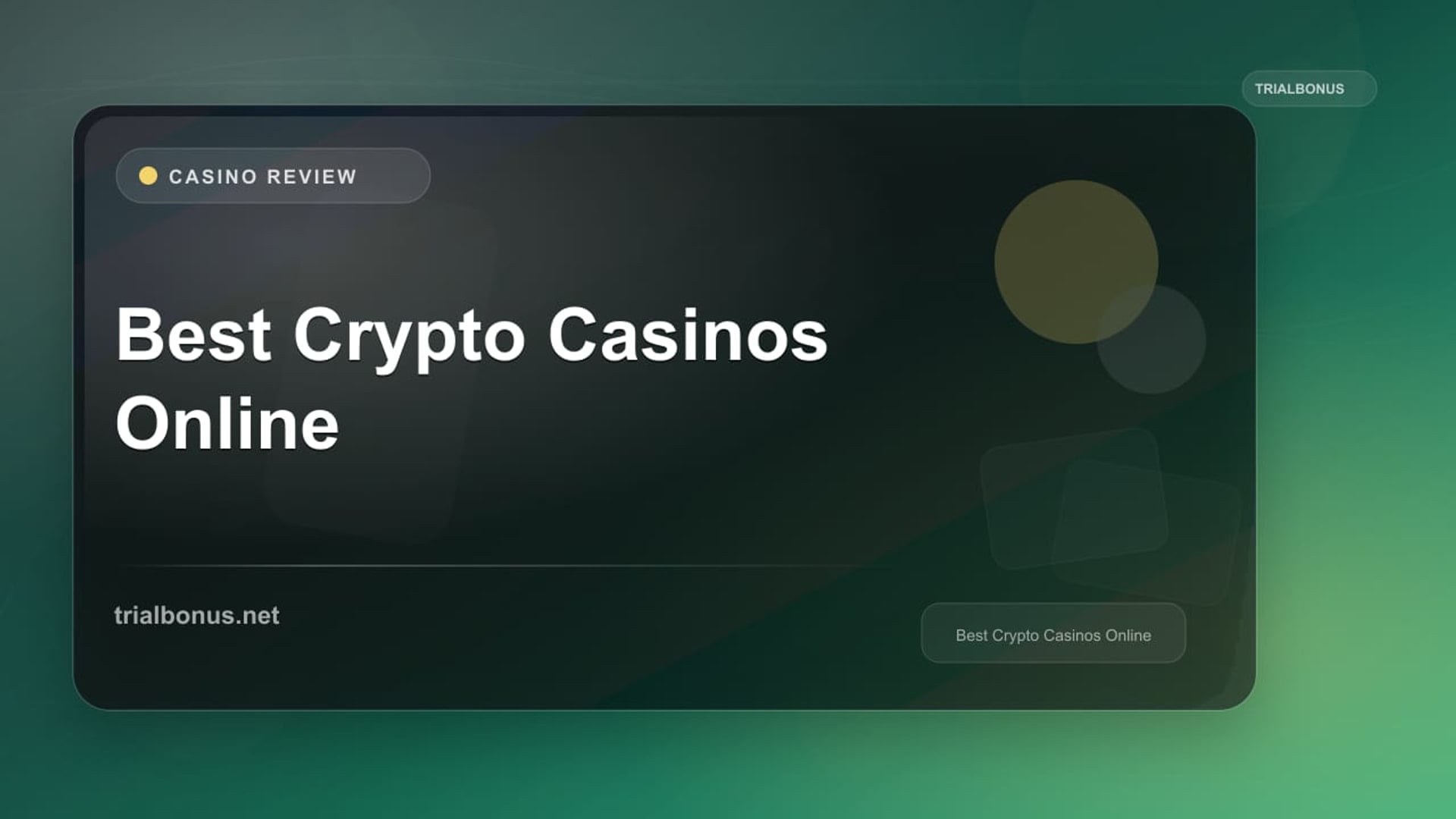 Best Crypto Casinos Online review