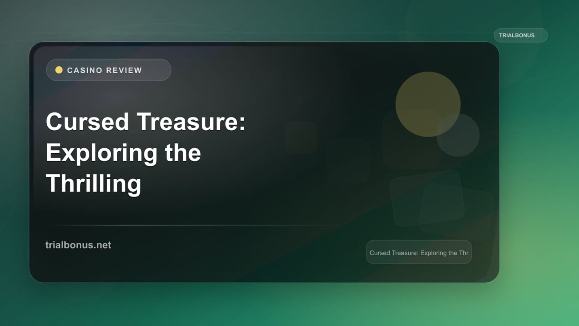 Cursed Treasure: Exploring the Thrilling Slot Game review