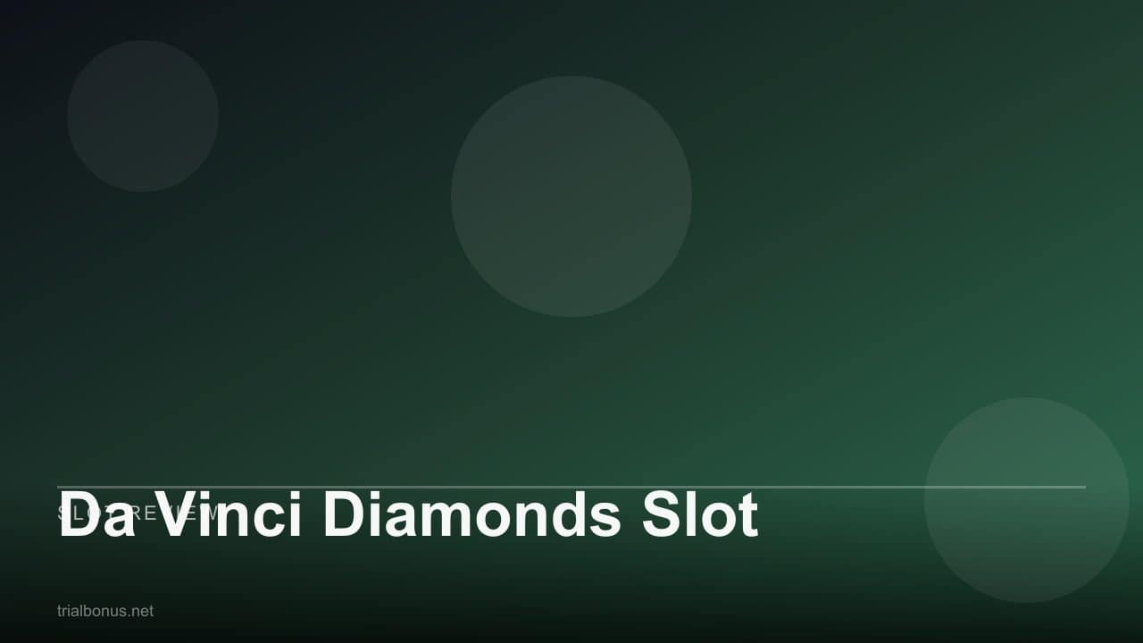 Da Vinci Diamonds Slot review