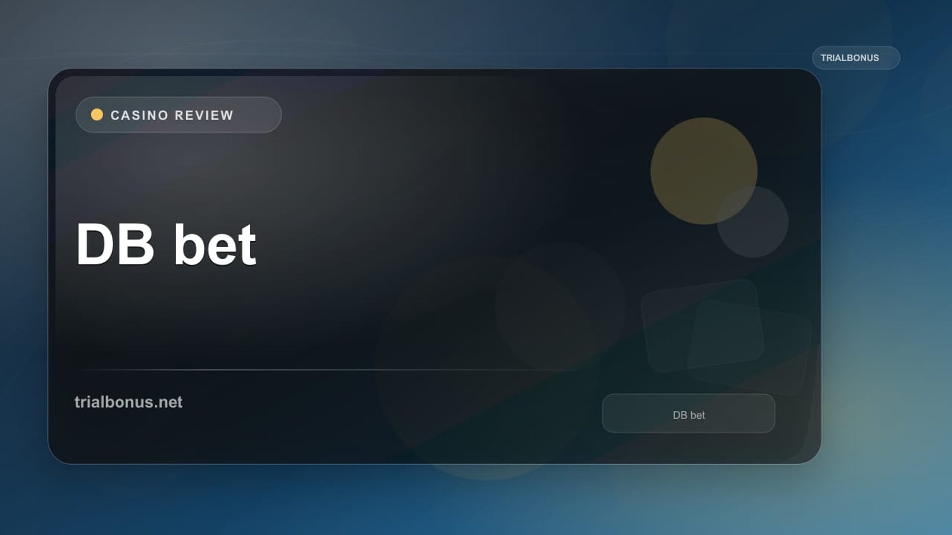 DB bet review