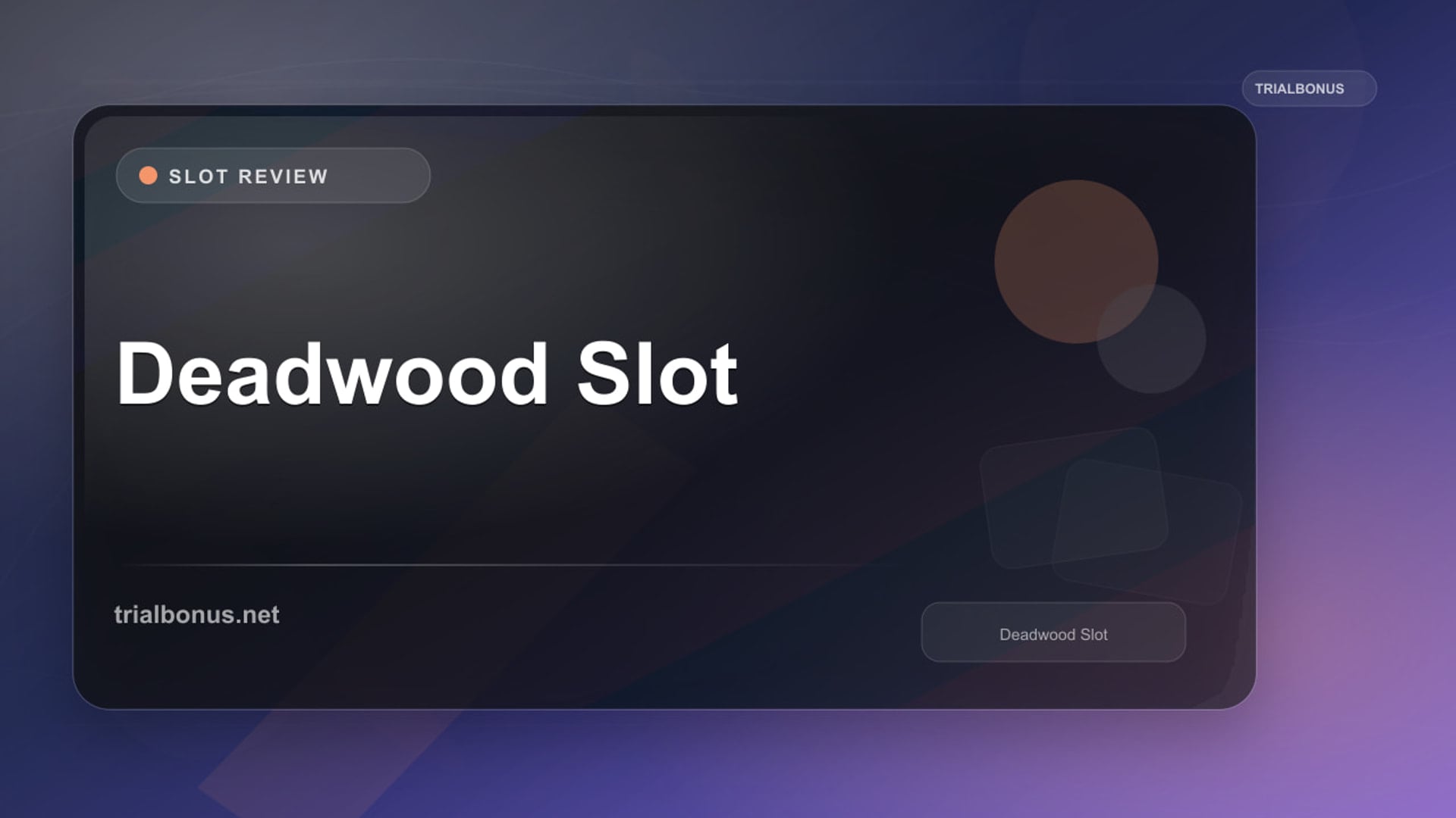 Deadwood Slot review